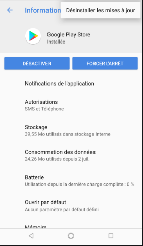 désinstaller les mises à jour pour Google Play Store