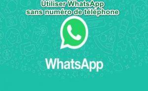 Utiliser Whatsapp sans SIM ou numéro de téléphone Utiliser Whatsapp sans SIM ou numéro de téléphone